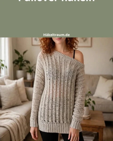 Schulterfreier Oversize-Pullover häkeln – Häkelanleitung